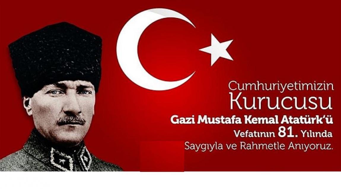 10 Kasım 2019  Atatürk'ü Anma